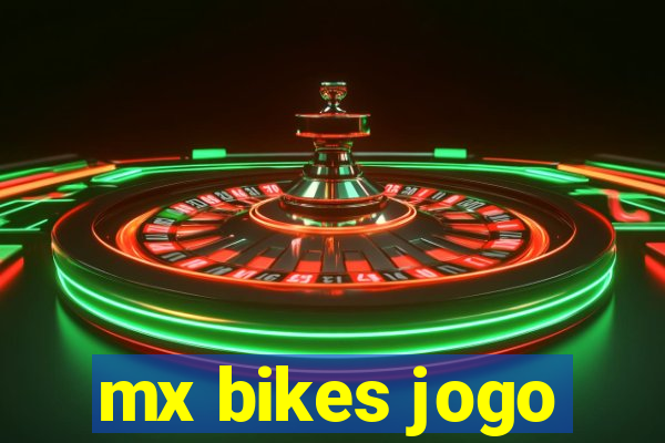 mx bikes jogo